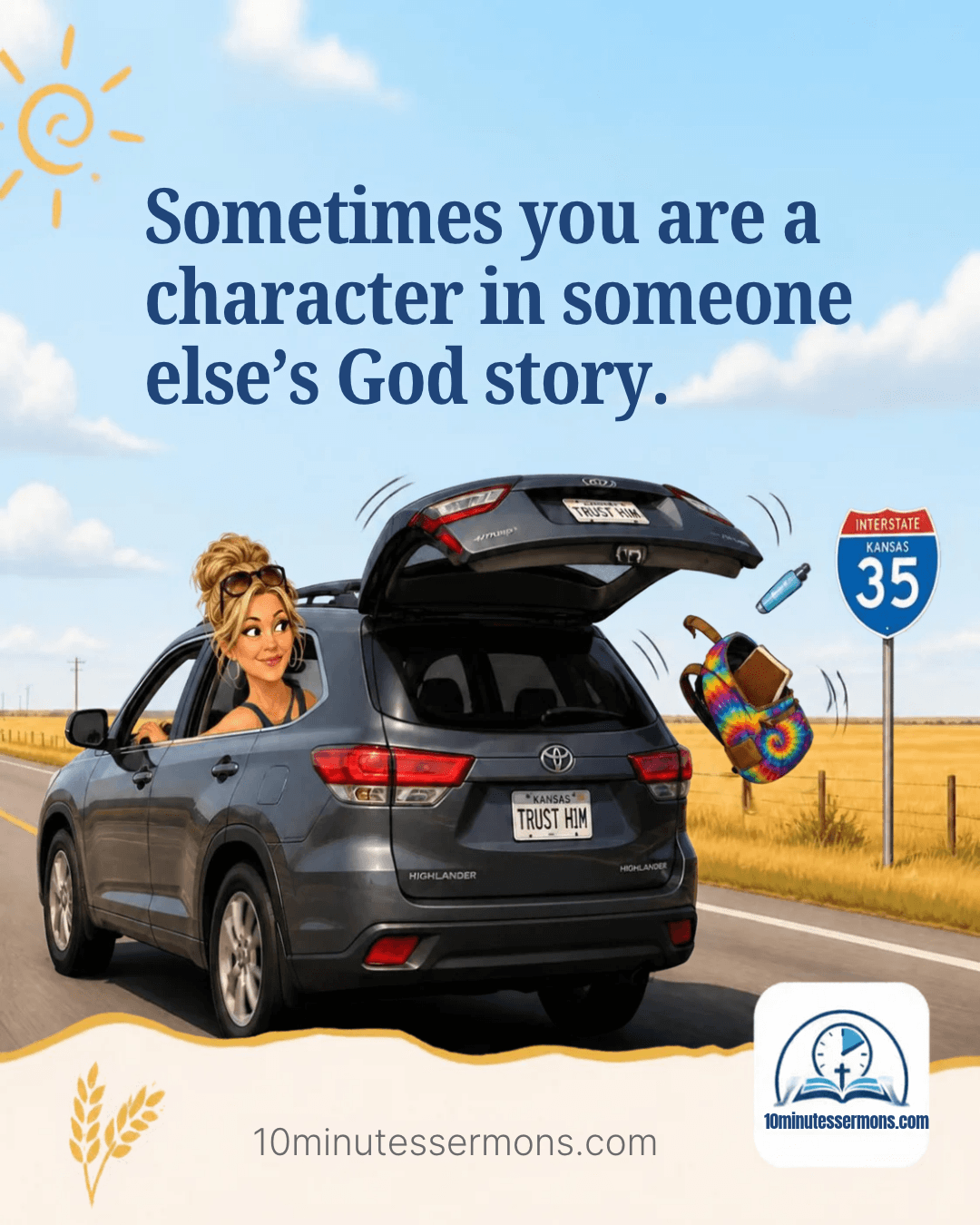 Sometimes you are a character in someone else's God story - The Lost Backpack meme
